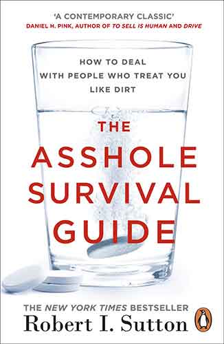 The Asshole Survival Guide