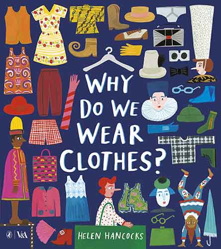 Why Do We Wear Clothes?