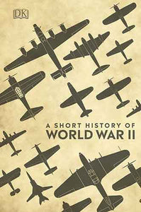 A Short History of World War II