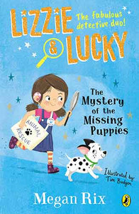 Lizzie and Lucky: The Mystery of the Missing Puppies