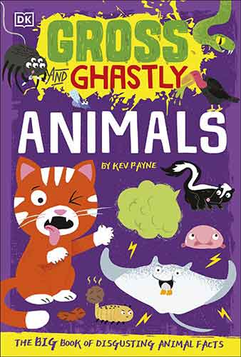 Gross and Ghastly: Animals