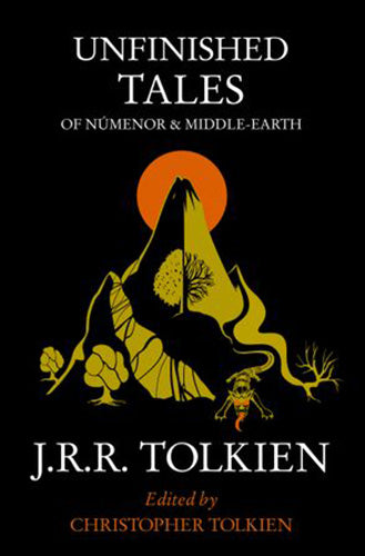 Unfinished Tales: Of Numenor And Middle Earth