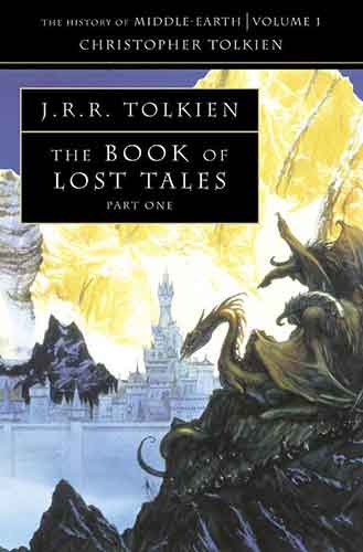 The Book of Lost Tales Volume I