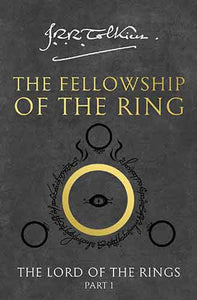 The Fellowship of the Ring: The Lord of the Rings, Part 1