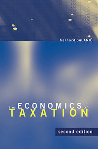 The Economics of Taxation, second edition