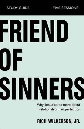Friend Of Sinners Study Guide