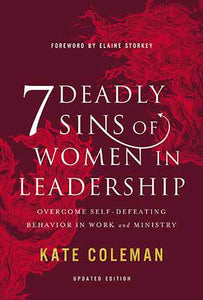 7 Deadly Sins of Women in Leadership