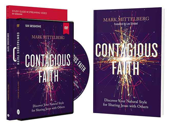 Contagious Faith Training Course: Discover Your Natural Style For Sharing Jesus With Others