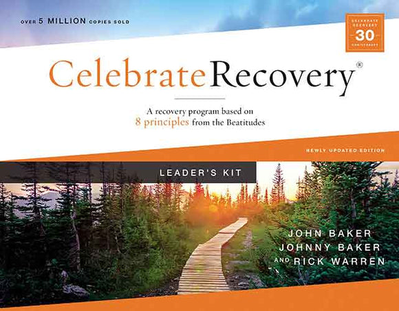 Celebrate Recovery Curriculum Kit, Updated Edition: A Program For Implementing A Christ-Centered Recovery Ministry In Your Church