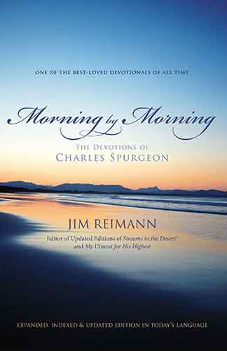 Morning by Morning: The Devotions of Charles Spurgeon