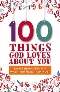 100 Things God Loves About You