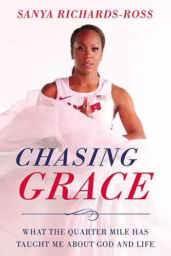 Chasing Grace: What The Quarter Mile Has Taught Me About God And Life