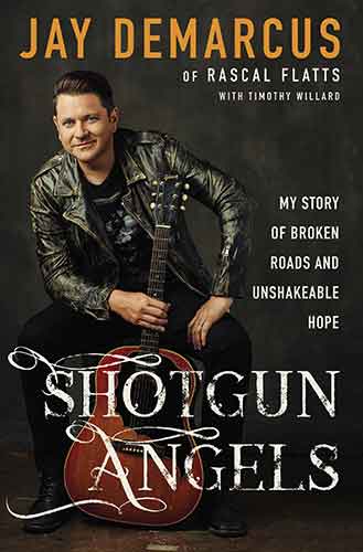 Shotgun Angels: My Story Of Broken Records And Unshakeable Hope