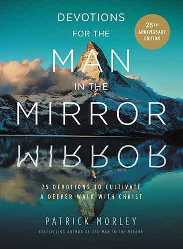 Devotions For The Man In The Mirror