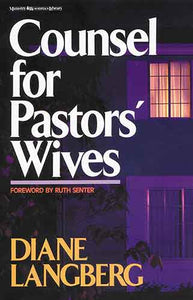 Counsel for Pastors' Wives