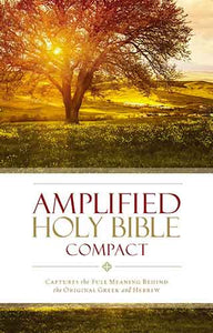 Amplified Holy Bible, Compact: Captures the Full Meaning Behind the Original Greek and Hebrew