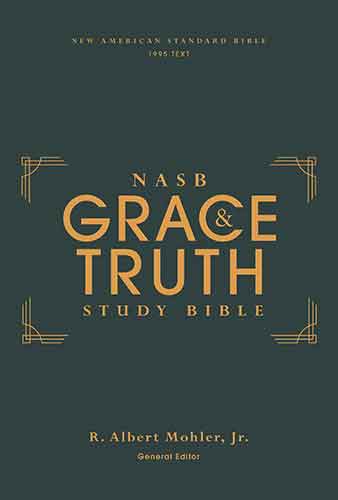 NASB The Grace and Truth Study Bible, Red Letter, 1995 Text, Comfort Print [Green]