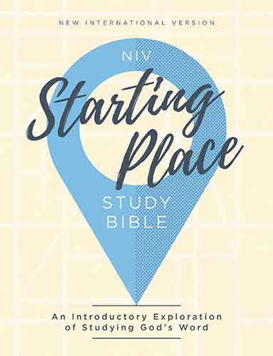 NIV Starting Place Study Bible