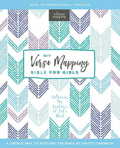 NIV Verse Mapping Bible For Girls, Hardcover, Comfort Print: Gathering The Goodness Of God's Word
