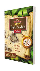 NIV Adventure Bible Field Notes, Psalms, Comfort Print: My First Bible Journal