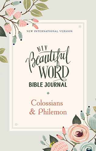 NIV Beautiful Word Bible Journal Colossians and Philemon