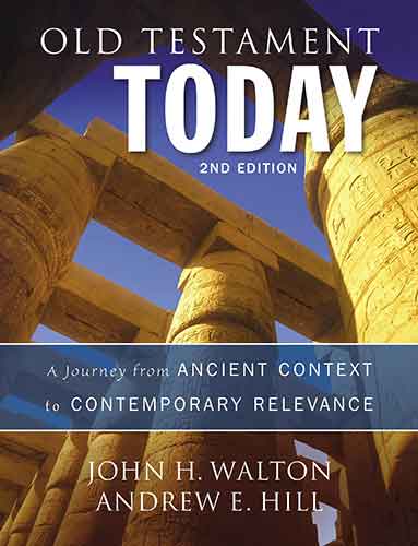 Old Testament Today, 2nd Edition