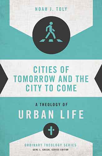 Cities of Tomorrow and the City to Come