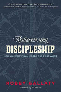 Rediscovering Discipleship