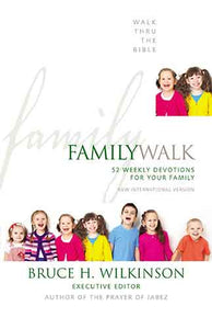 Family Walk: 52 Weekly Devotions for Your Family