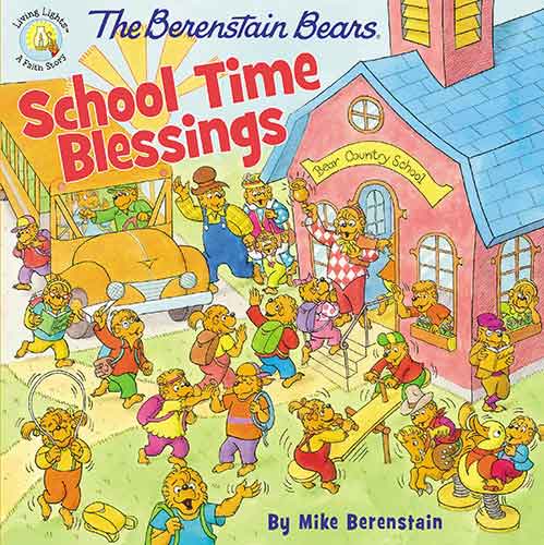 Berenstain Bears School Time Blessings