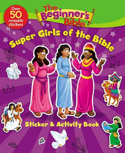 The Beginner's Bible Super Girls of the Bible Sticker and Activity