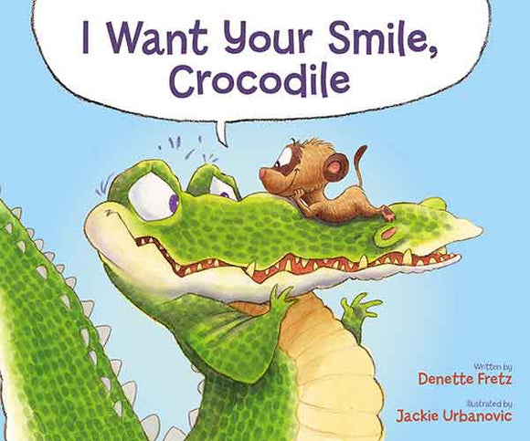 I Want Your Smile, Crocodile