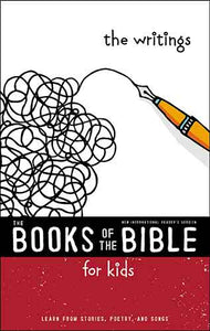 NIRV The Books Of The Bible For Kids: The Writings