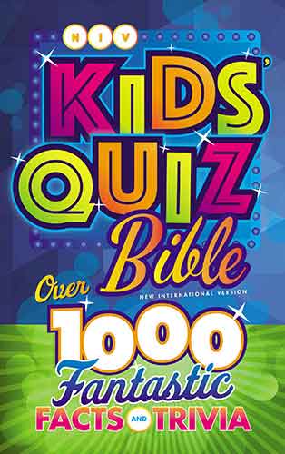 NIV Kids' Quiz Bible: Over 1,000 Fantastic Facts And Trivia