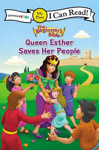 The Beginner's Bible: Queen Esther Saves Her People