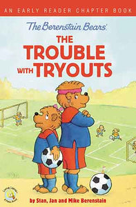 The Berenstain Bears The Trouble With Tryouts