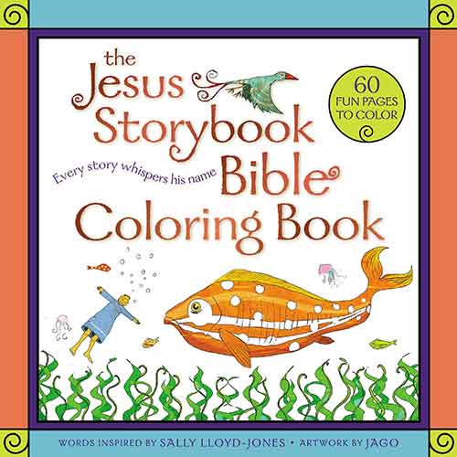 The Jesus Storybook Bible Coloring Book: Every Story Whispers His Name
