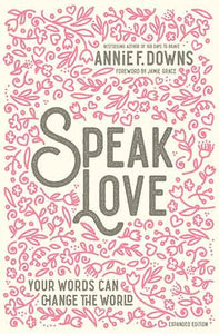 Speak Love