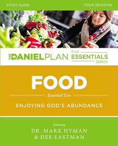 Food Study Guide: Enjoying God's Abundance