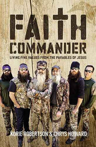 Faith Commander: Living Five Values from the Parables of Jesus