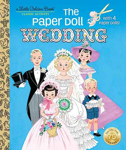 The Paper Doll Wedding - A Golden Book