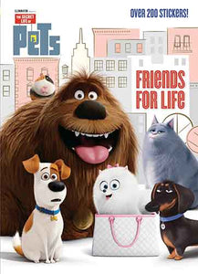 Friends for Life (Secret Life of Pets) Sticker Activity Book