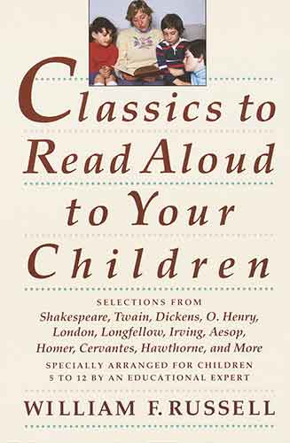 Classics To Read Aloud To Your Children