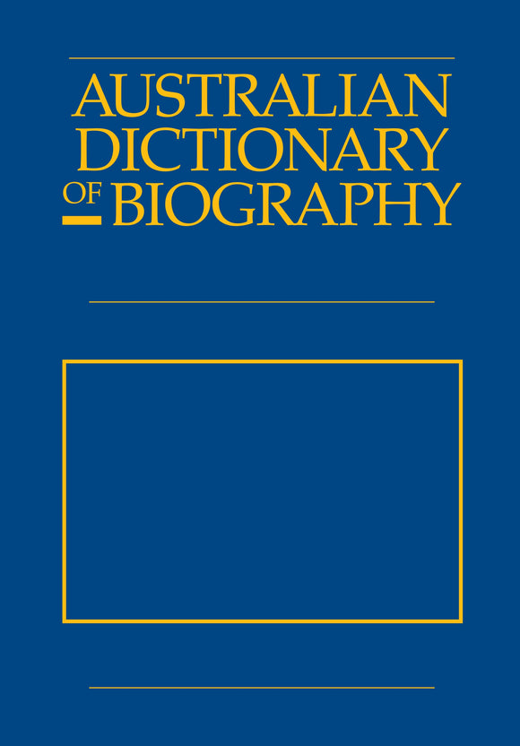 Australian Dictionary of Biography V10