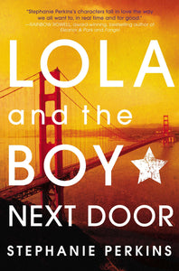 Lola & the Boy Next Door