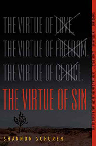 The Virtue of Sin