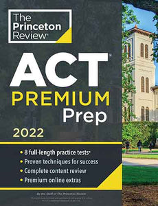 Princeton Review ACT Premium Prep, 2022