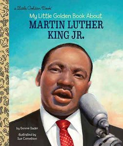 LGB My Little Golden Book About Martin Luther King Jr.
