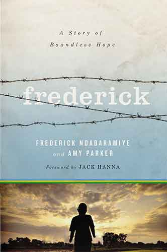 Frederick: A Story of Boundless Hope