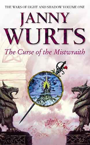 Curse Of The Mistwraith: Wars of Light and Shadow Book One
